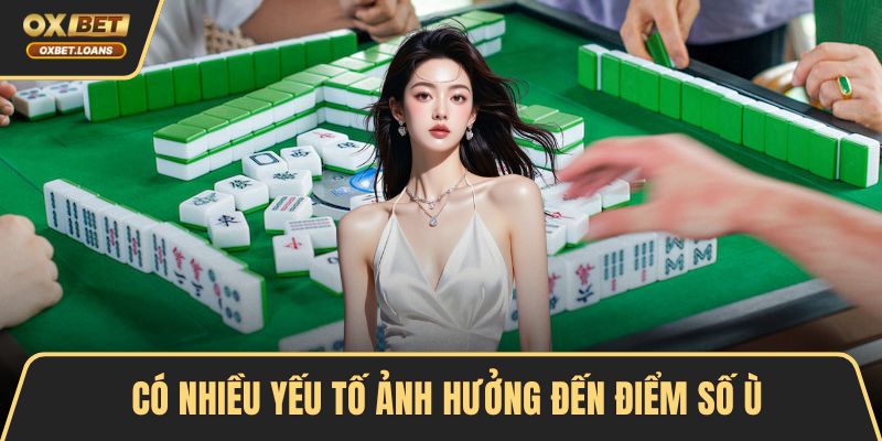 Có nhiều yếu tố ảnh hưởng đến điểm số ù